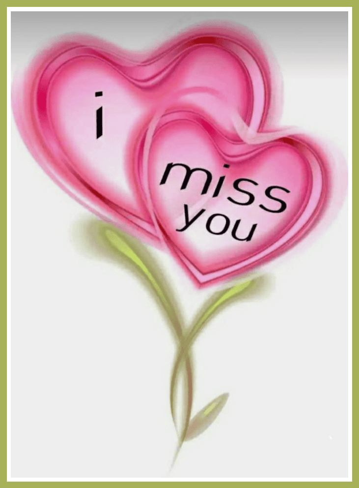 I Miss You