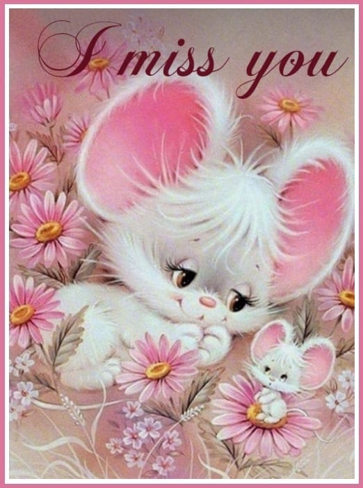 I Miss You